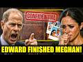 Edward’s Private Diary EXPOSED Meghan’s Hidden 2001 Past - These Details Will SHOCK You!
