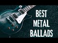 Best metal ballads