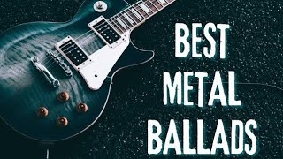 BEST METAL BALLADS