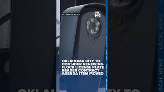 Oklahoma City to consider renewing Flock license plate reader contract agenda item moved