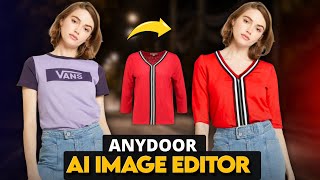 AnyDoor Ai : Replace Anything With Ai | Change Dress With Ai | Ai Photo Editor