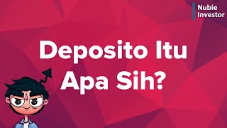Deposito Itu Apa Sih Cara Membuka Deposito Apa Untung Rugi Deposito