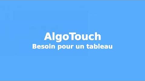 Tutoriel AlgoTouch : les collections ou tableaux