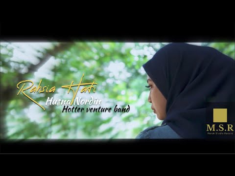 Rahsia Hati - Husna Nordin u0026 Hotter venture band ( Official Music Video )