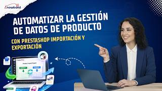 PrestaShop Product Import Export Pro Module | Advanced CSV & XML Import Export Solution | Spanish
