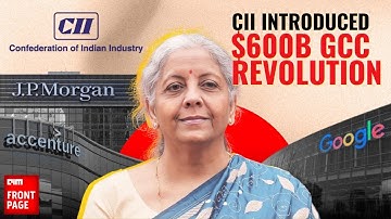CII Unveils $600B Roadmap to Make India the World’s GCC Capital