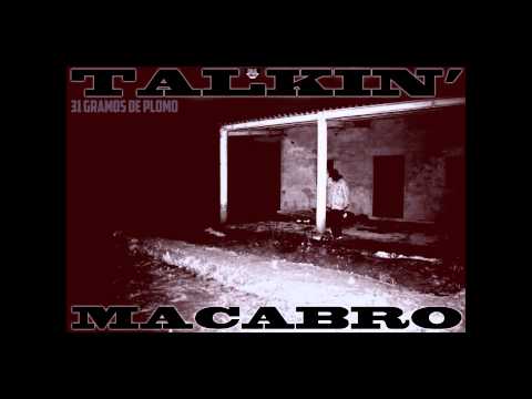 Talkin' Macabro -
