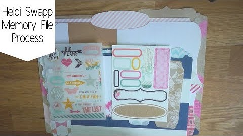 Heidi Swapp Memory File Scrapbook Kit Process | Katherine