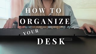 Minimalist Desk Declutter and Organize