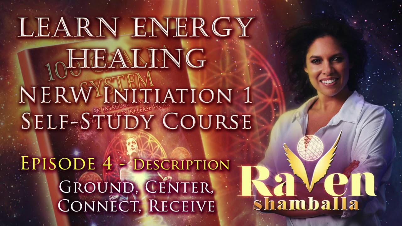 Download Learn Energy Healing - Episode 4 Part 1 of 2 - 100 Chakra System  Ground Center Connect Receive