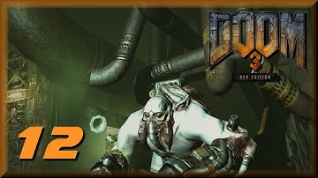 Doom III BFG Edition, PC, Part 12 - Planned Parrenthood, with Mark Jackson