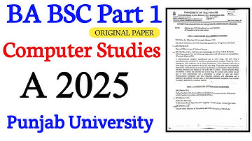 BA BSC Part 1 Computer Studies Paper 2025 | ADA ADS Part 1 Punjab University