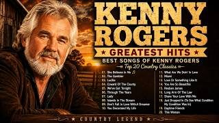 Kenny Rogers Greatest Hits - Best Songs Of Kenny Rogers | Top 20 Country Classics🎵She Believes In Me screenshot 3
