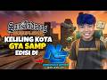 Sudah Waktunya Melanjutkan Perjalanan Ke Kota Lain | Gta Samp Nirwana State Rp