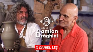 Renasterea sufletului si transformarea in "Lut Viu" - interviu emotionant cu Daniel Les