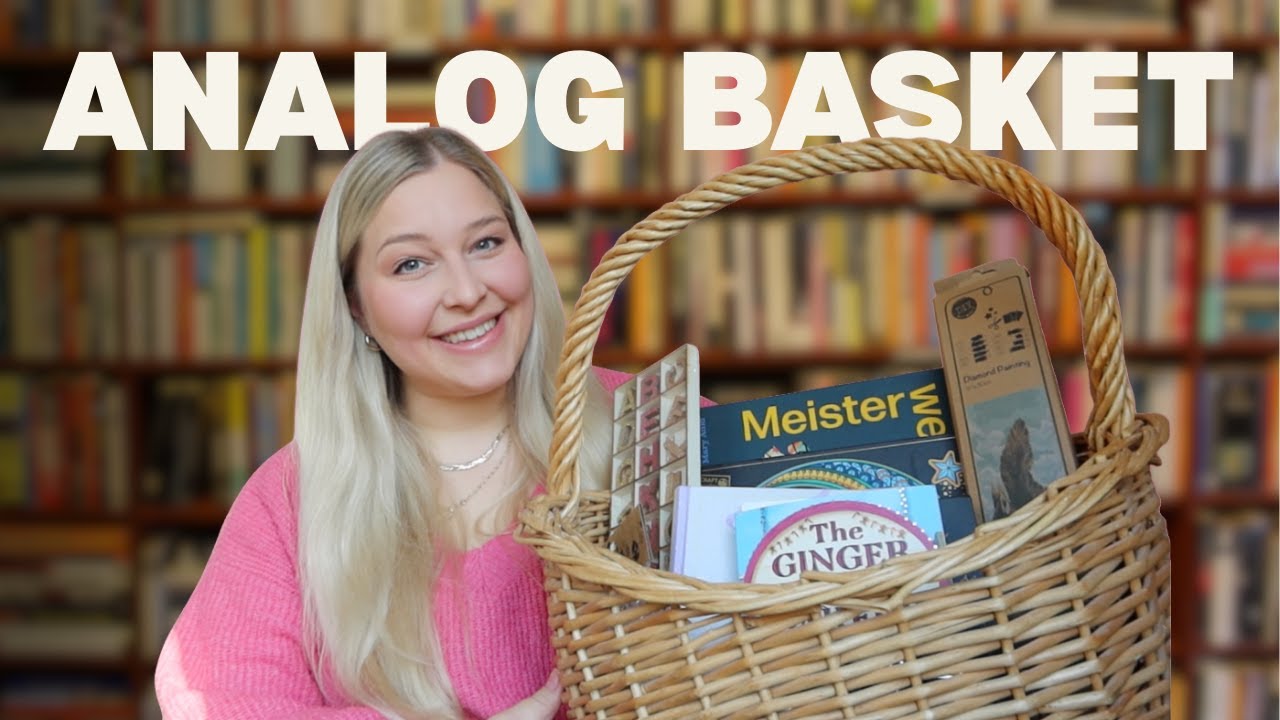 WHAT'S IN MY ANALOG BASKET? *FORGET YOUR PHONE EXISTS*
