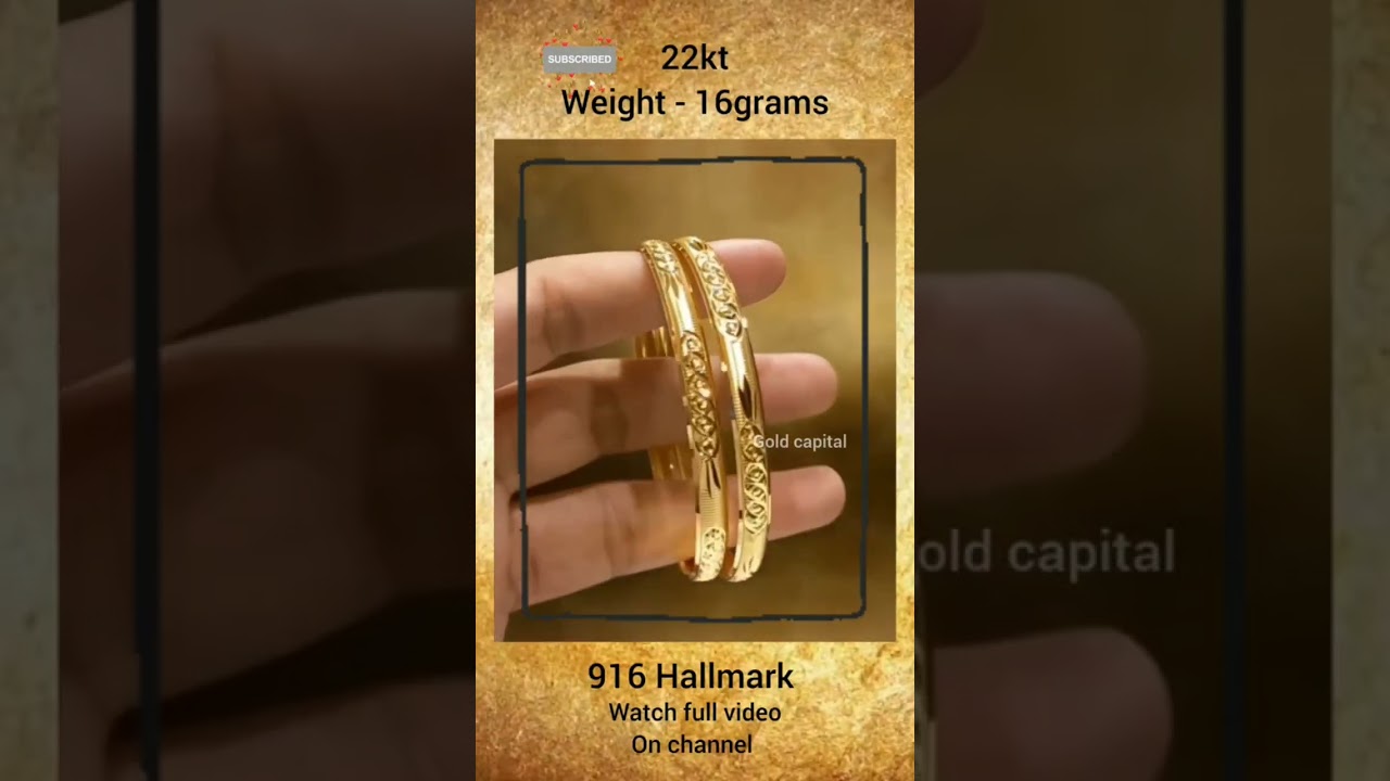 16 grams gold bangles
