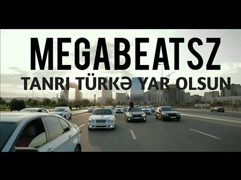 MegaBeatsZ - Tanrı Türkə Yar Olsun Remix (ft. Ş.Əlizamanlı)