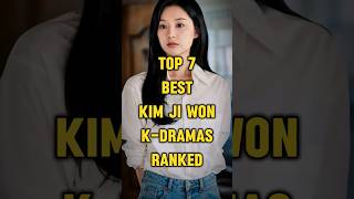 Top 7 kim Ji-Won Best K-Dramas Ranked ๐ฉท | Watch on Netflix Top 7 kim Ji-Won Best K-Dramas Ranked ๐ฉท | Watch on Netflix