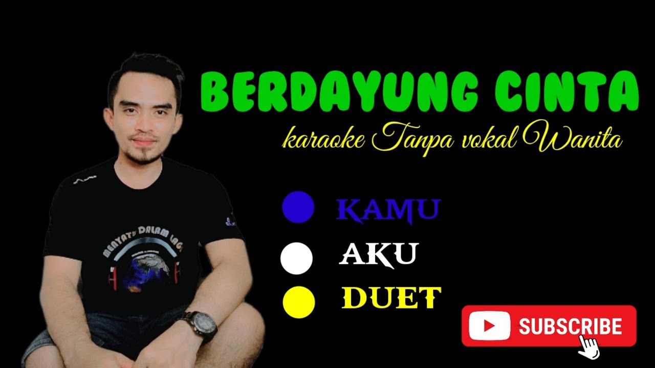 BERDAYUNG CINTA || KARAOKE DUET || TANPA VOKAL WANITA || COVER ||
