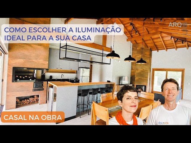 Saiba como escolher a iluminação ideal para casa