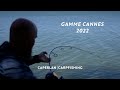 Gamme cannes 2022   caperlan carpfishing