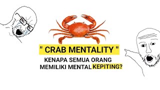 Mental Kepiting: Ketika Kita Saling Menarik ke Bawah