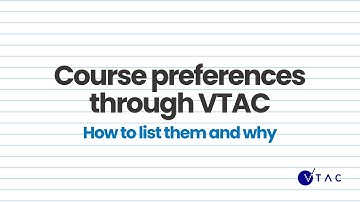 Course preferences through VTAC - how to list them and why