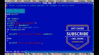 write a program to check whether an integer is even or odd in c language//odd or even //akt guide