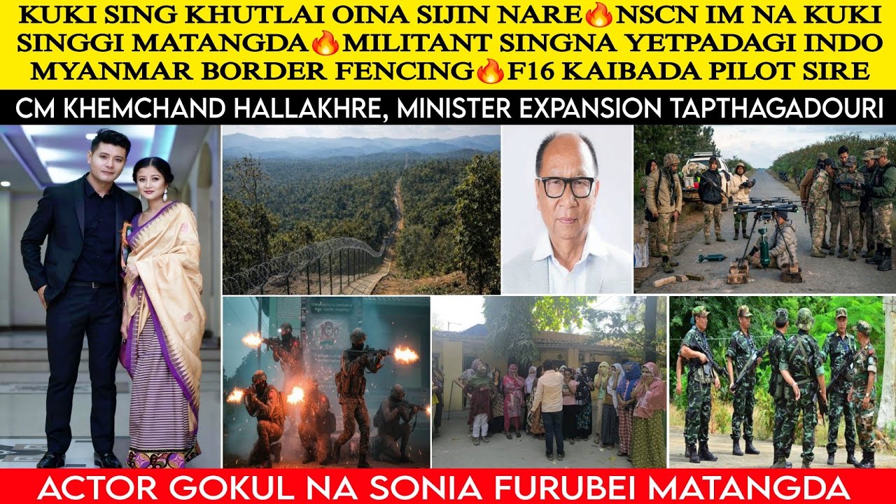 KUKI SING KHUTLAI OINA SIJIN NARE🔥NSCN IM NA KUKI SINGGI MATANGDA🔥MILITANT SINGNA YETPADAGI