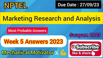 Marketing Research and Analysis | Week 5 Quiz | Assignment 5 Solution | NPTEL | SWAYAM 2023
