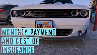 Payment/Insurance Costs on my 2019 Dodge Challenger Scat Pack + Not Recording Race Against Tesla :(