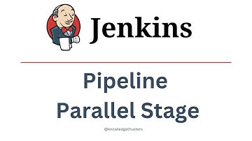 Jenkins Parallel Stage  | Jenkins Tutorial | Knowledge Thrusters