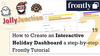 How to Create an Interactive Holiday Dashboard, a step-by-step Frontly Tutorial