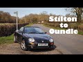 Road Review// Stilton to Oundle