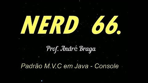 Aula de MVC com JAVA Console PARTE1