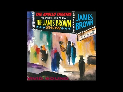 James Brown Live at the Apollo (1963) Deluxe Edition, Full Album