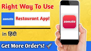 Right✔️ Way To Use Zomato Restaurant App! || Get Boost in Orders!💨 || In 2020 || Zomato | screenshot 3