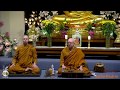 How to Deal with Sickness | Ajahn Brahm | 29 June 2018