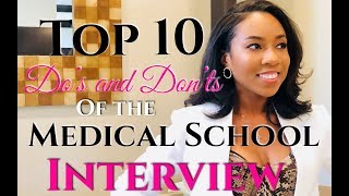 Med School Interview Tips | Do's and Don'ts Wealth