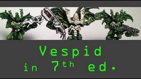 Vespid Stingwings in 7th edition 40k