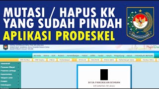 CARA HAPUS KK YANG SUDAH PINDAH DI APLIKASI PRODESKEL