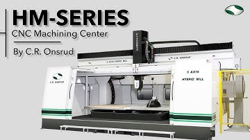 U.S. Made | 5-Axis CNC Milling Center | The HM-Series by C.R. Onsrud