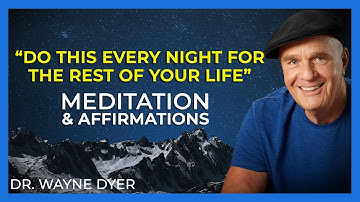 Wayne Dyer Meditation and Affirmations - 5 Minutes For Sleep - Relaxing Music