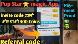 Pop star magic referral code | pop star magic redeem code free fire || pop star app payment proof || screenshot 1