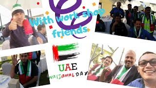 (Late upload) uae national day of 2019 last day of my work vacation time