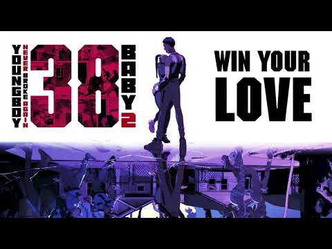 YoungBoy Never Broke Again – Win Your Love [Official Audio]