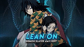 Demon Slayer - Lean On Remake