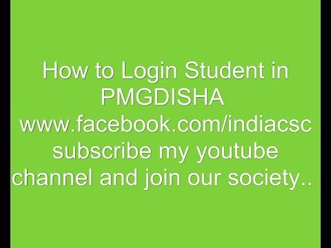 HOW TO LOGIN STUDENT IN PMGDISHA www.facebook.com/indiacsc?