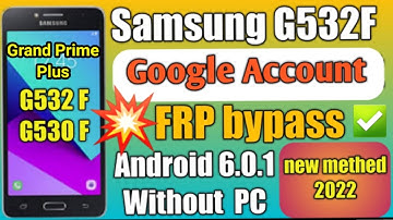 Grand Prime Plus Frp Bypass|Samsung Grand Prime Plus Frp Bypass|G532f Frp Bypass|G530 Frp Bypass